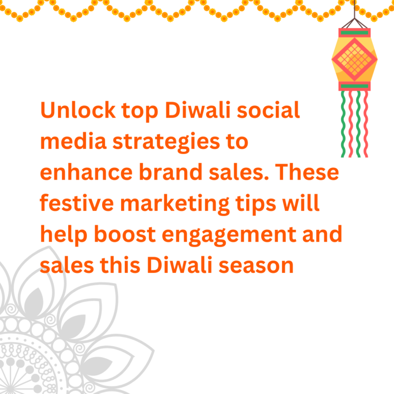 Diwali Social Media Strategies